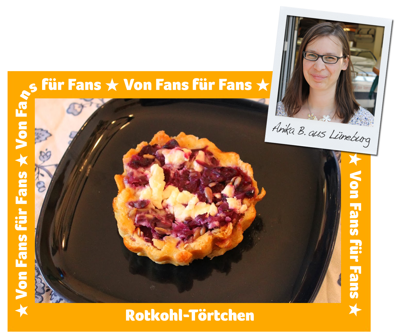 Rezept von Fans für Fans: Rotkohl-Törtchen